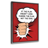 CHANGE THE PLAN, NOT THE GOAL - Leinwandbild mit Schattenfuge "silber"- Hustling Sharks