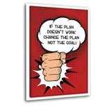 CHANGE THE PLAN, NOT THE GOAL - Leinwandbild mit Schattenfuge "weiß"- Hustling Sharks