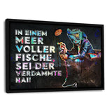SEI KEIN FISCH! - Leinwandbild mit Schattenfuge "schwarz" - Hustling Sharks