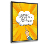 HISTORY DOSEN´T TALK... - Leinwandbild mit Schattenfuge "silber" - Hustling Sharks