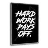 HARD WORK PAYS OFF. - Leinwandbild mit Schattenfuge "silber" - Hustling Sharks