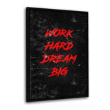 Leinwandbild mit Schattenfuge "schwarz" - WORK HARD DREAM BIG - rot - Hustling Sharks