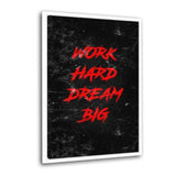 Leinwandbild mit Schattenfuge "weiß" - WORK HARD DREAM BIG - rot - Hustling Sharks