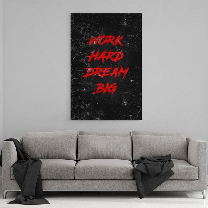 Leinwandbild mit Hintergrund 2 - WORK HARD DREAM BIG - rot - Hustling Sharks