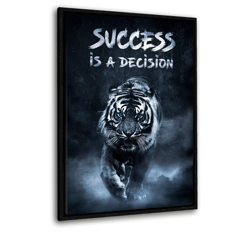 Success is a decision! - Leinwandbild mit Schattenfuge "schwarz" - Hustling Sharks